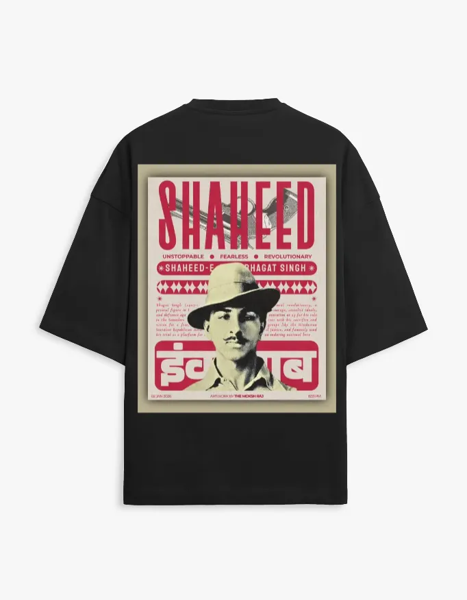 REVOLUTIONARY BHAGAT SINGH OVERSIZE TSHIRT - FRONT & BACK PRINT
