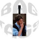 Iconic 90s TV Character Bag Tag | Chandler Bing Smoking Photo Travel ID