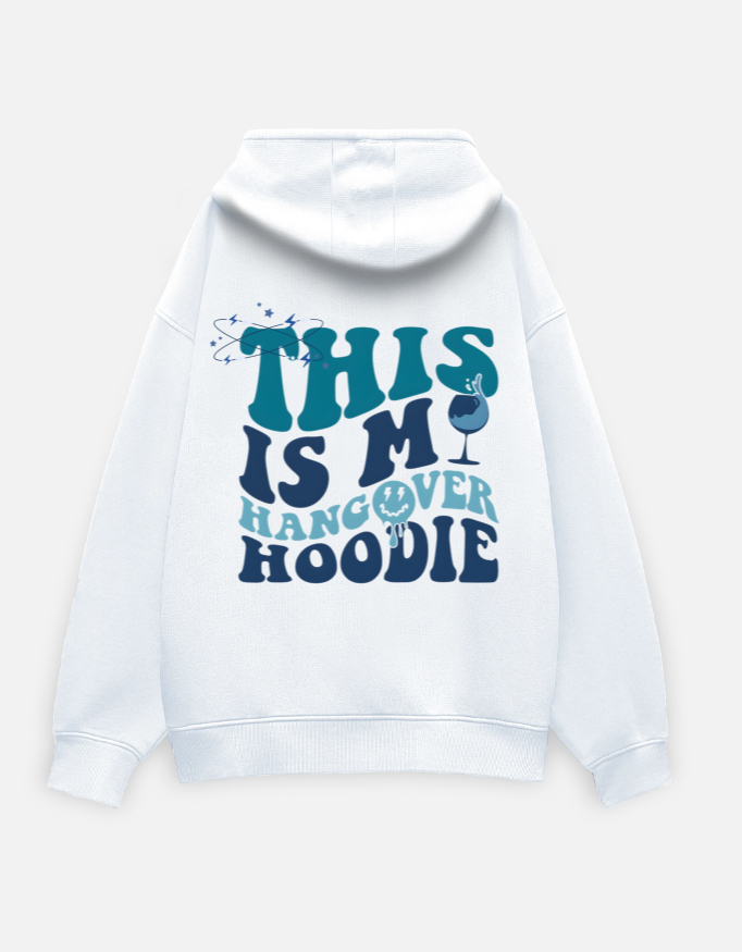 "This Is My Hangover Hoodie" Oversized Unisex Graphic Hoodie (WHITE, S)